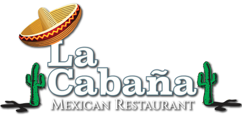 Menu - La Cabaña Mexican Restaurant